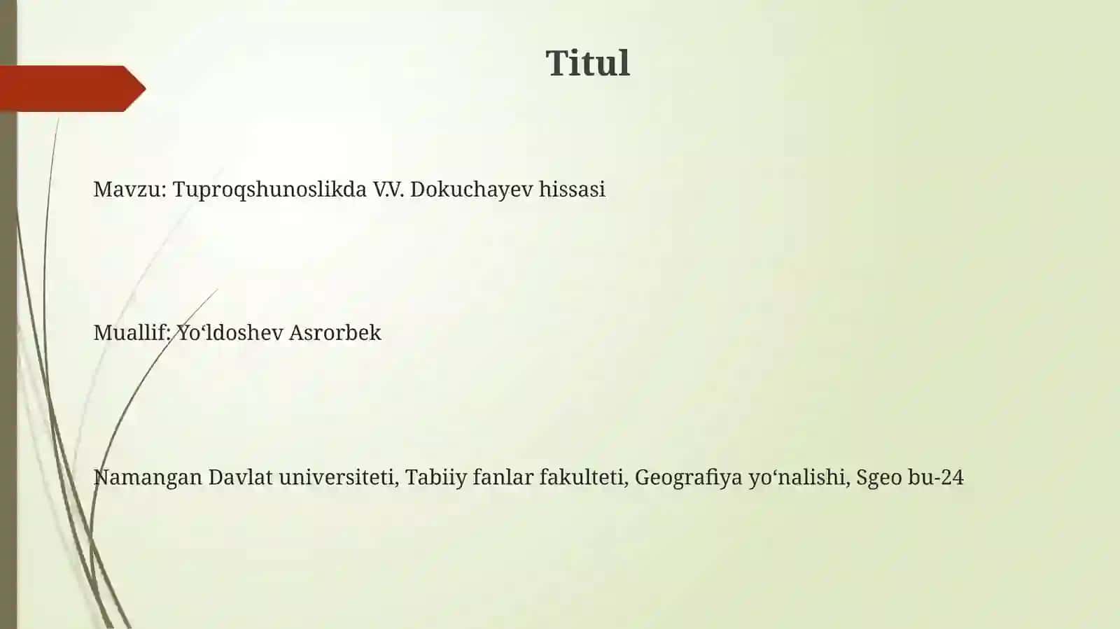 Tuproqshunoslikda V.V. Dokuchayev hissasi 3