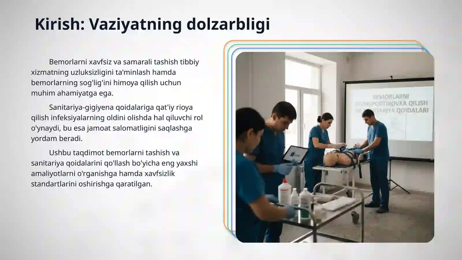Bemorlarni transportirovka qilish va sanitariya qoidalari bo'yicha taqdimotlar 3