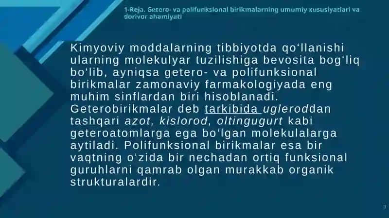 Getero- va poli funksional birikmalar asosida ishlab chiqariladigan zamonaviy dori vositalari. Geteroxalqali birikmalar asosida ishlab chiqariladigan zamonaviy dori vositalari 3