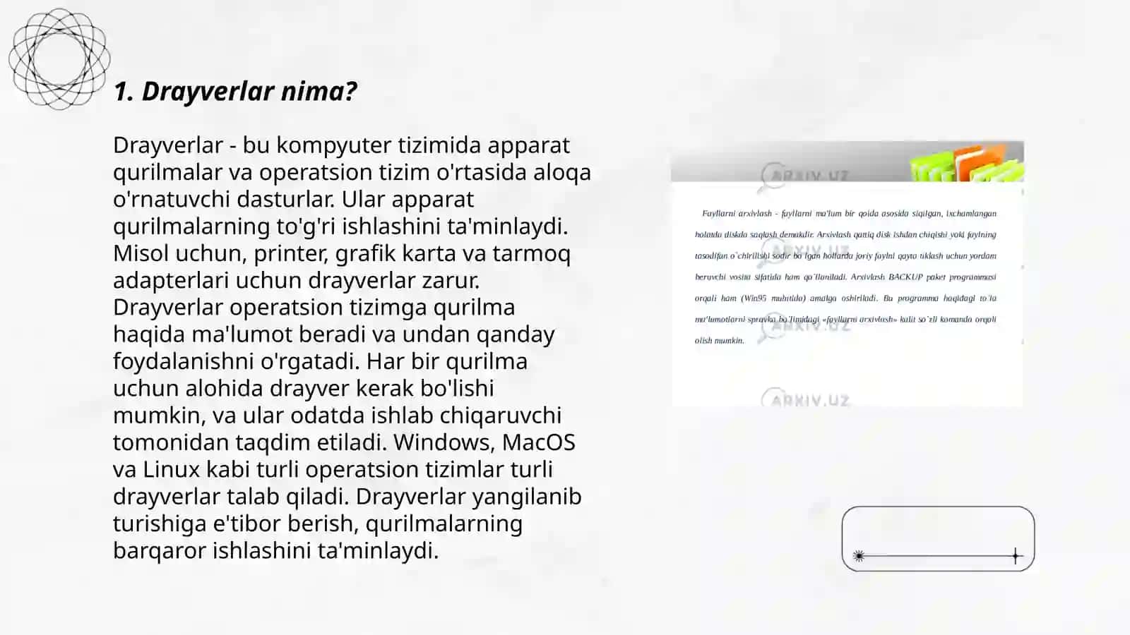 Drayverlar tushunchasi va funksiyalari 3