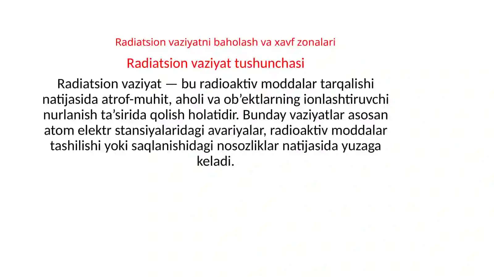 Radiatsion va kimyoviy vaziyatni baholash 3