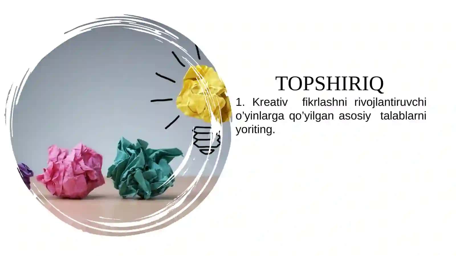 Kreativ fikrlashni rivojlantirish 3