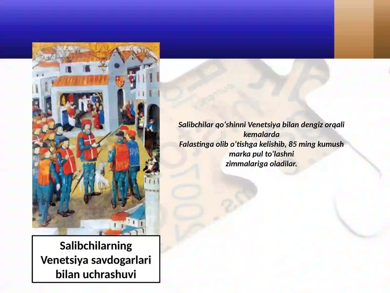 7-sinf Jahon tarixi Keyingi salib yurishlari dars ishlanma 3