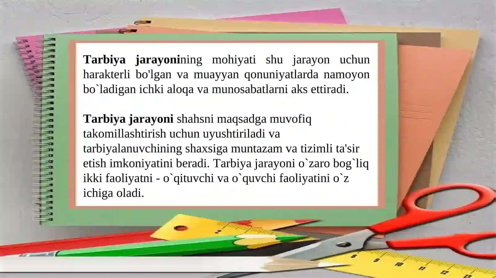 Tarbiya jarayonining mohiyati, ahamiyati va vazifalari 3