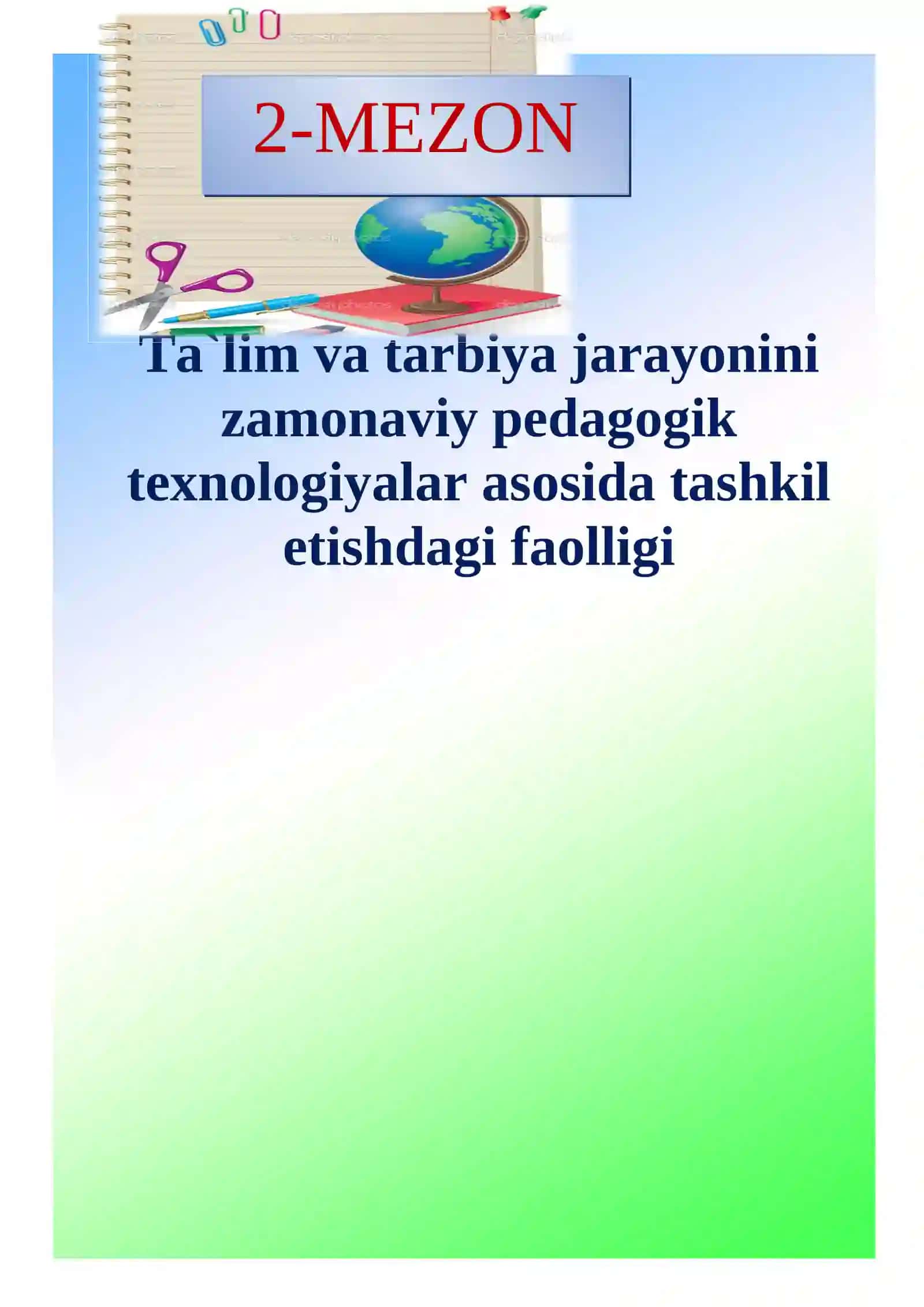 Ta`lim va tarbiya jarayonini zamonaviy pedagogik texnologiyalar asosida tashkil etishdagi faolligi 3