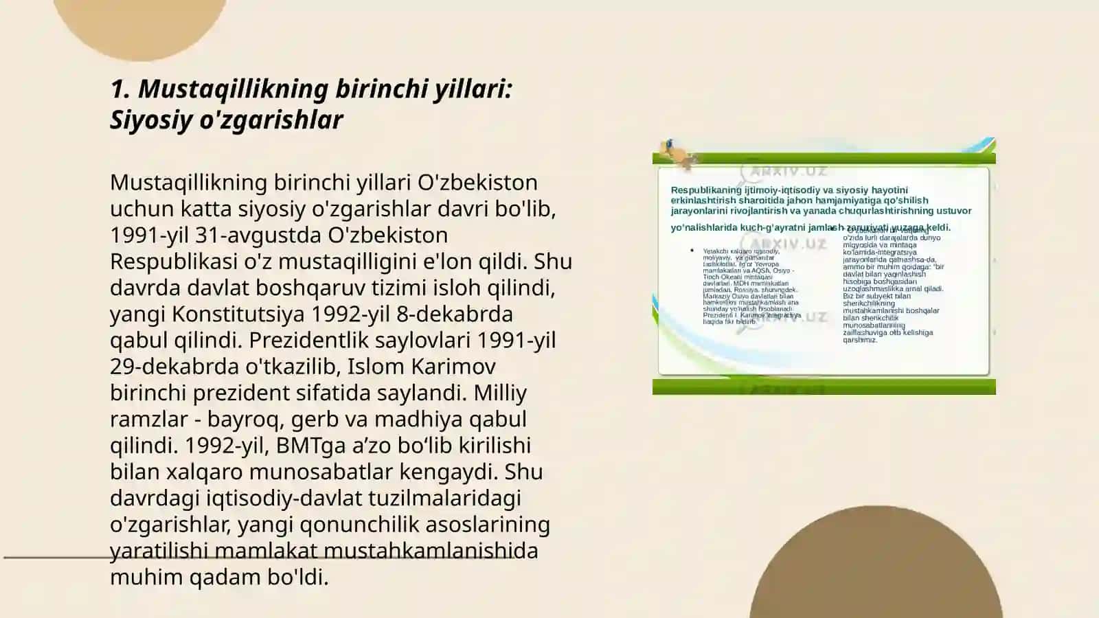 Mustaqillikning birinchi yillari: Siyosiy o'zgarishlar 3