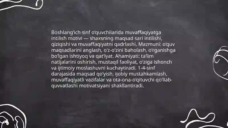 Boshlanģich sinf o‘quvchilarida muvaffaqiyat erishishga intilish motivi shaxsning ustivor xususiyati sifatida(1-4-sinf tarbiya darsi) 3