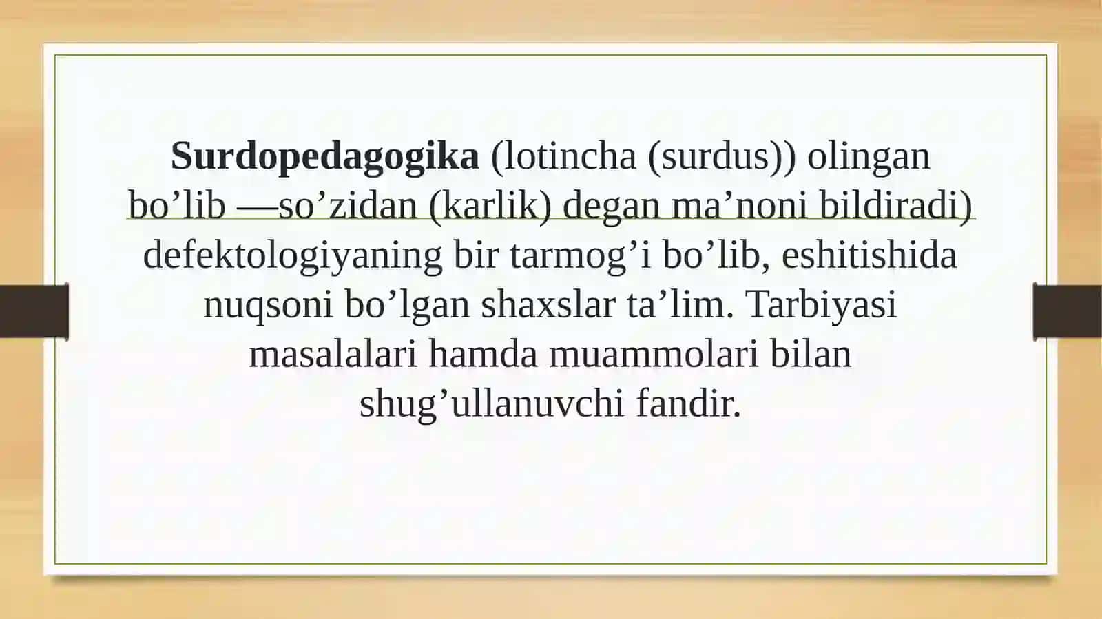 Surdopedogika fanining mazmuni, vazifalari va metodlari 3