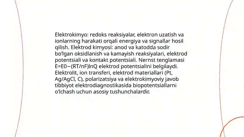 9 Elektrokimyo - tibbiyotda elektrodiagnostikaning asosi 3