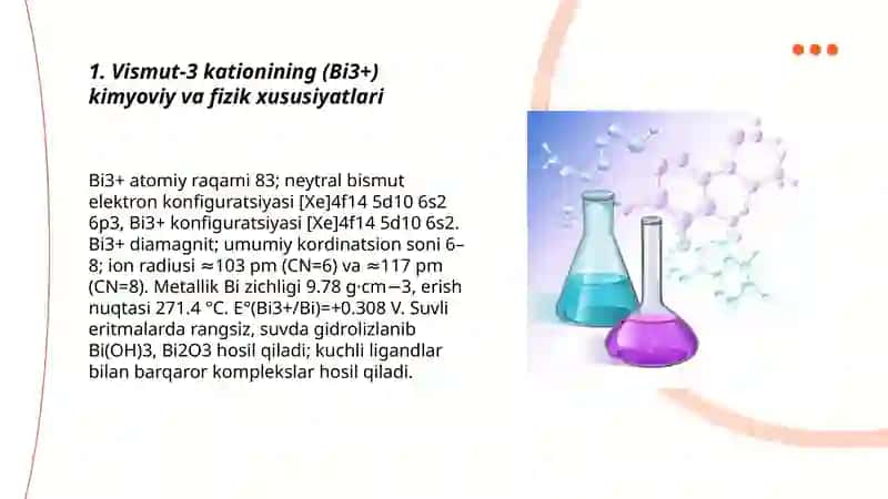 Vismut-3 kationini tibbiyotda qoʻllanilishi va analitik reaksiyalari 3