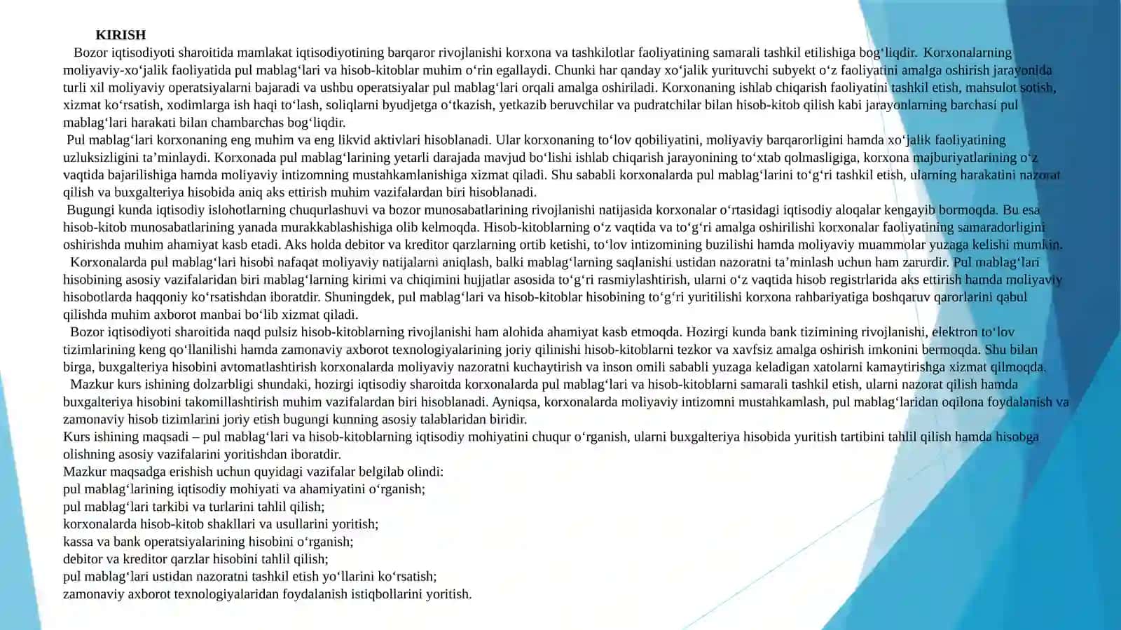 Pul mаblаg’lаri vа hisоb–kitоblаrning mаzmuni hаmdа ulаrni hisоbgа оlishning vаzifаlаri 3