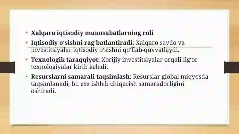 Xalqaroiqtisodiy munosabatlarning hozirgi zamondagi roli va ahamiyati 3