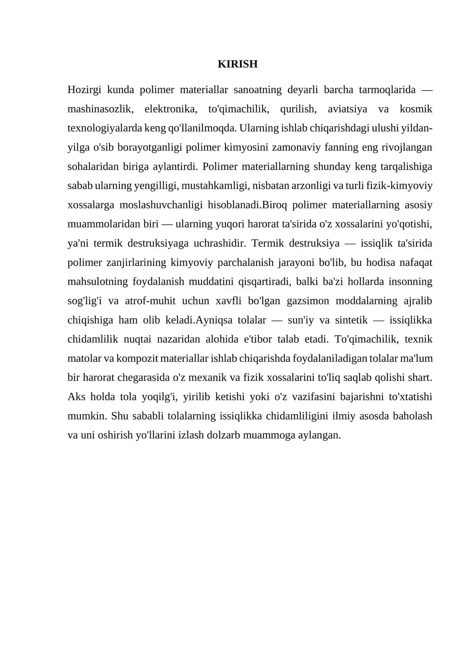 POLIMERLARNING TERMIK DESTRUKSIYASI. TOLALARNING ISSIQLIKKA CHIDAMLILIGINI BAHOLASH VA UNI OSHIRISH YO'LLARI 3