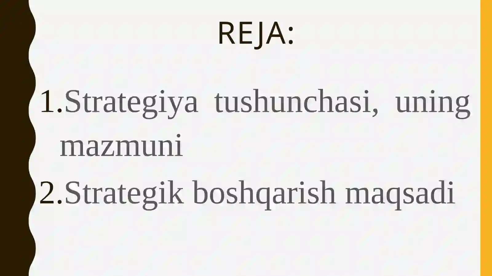 Strategik boshqaruv fanining predmeti va boshqaruv jarayoni 3