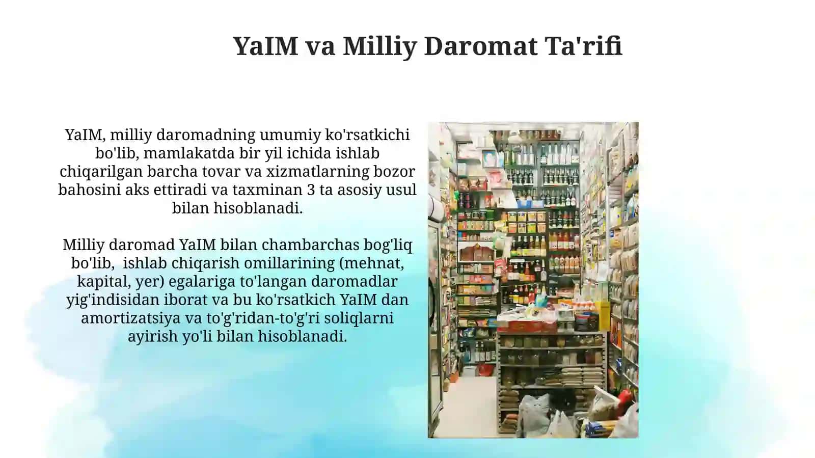 YaIM va Milliy Daromad Ta'rifi 3