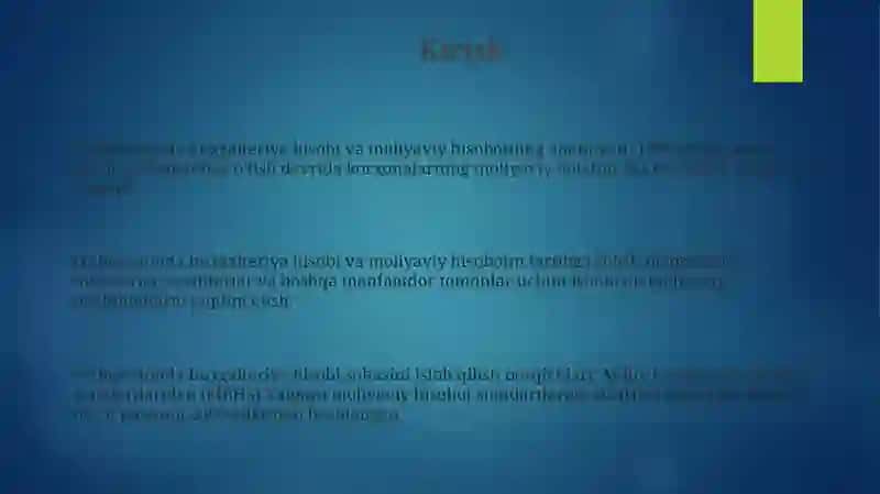 O'zbekiskon respublikasi buxgalteriyasida hisobi va moliyaviy hisobotni tartib solish 3