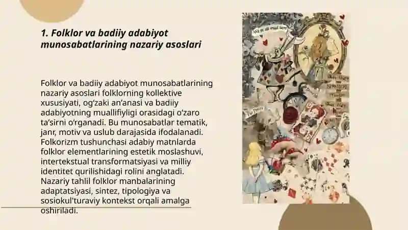 Folklor va badiiy adabiyot munosabatlari.Folkorizm tushunchasi 3