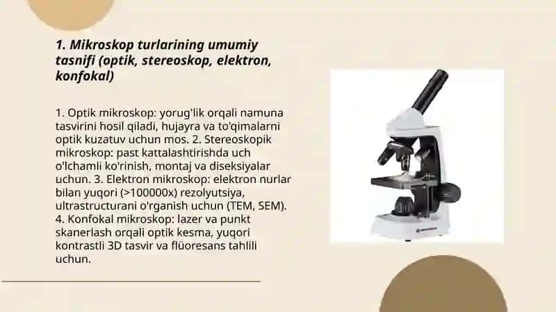 Mikroskop xillari, ular bilan ishlash va foydalanish texnikasi 3