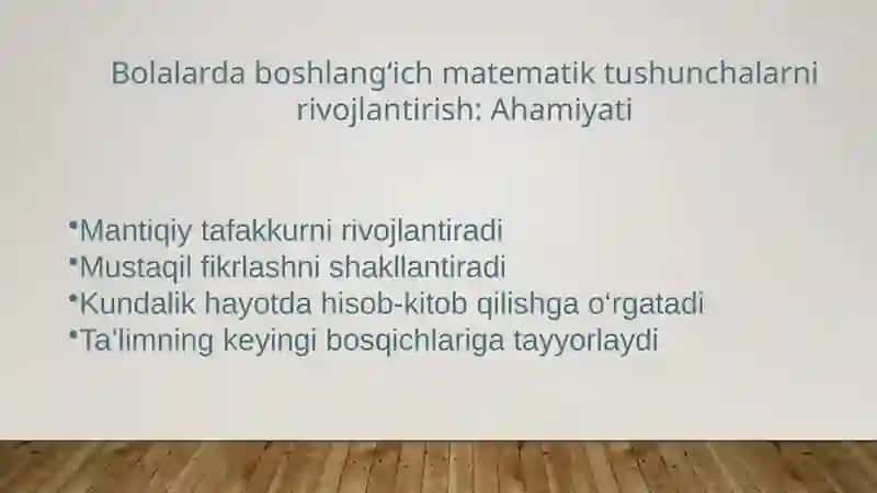Bolalarda-boshlangich-matematik-tushunchalarni-rivojlantirish-Ahamiyati-predmeti-va-vazifalari 3