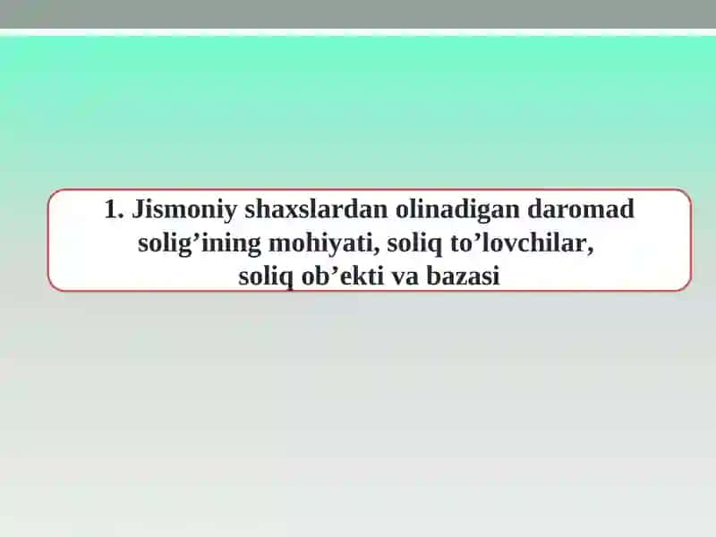 Jismoniy shaxslardan olinadigan daromad soligi 3
