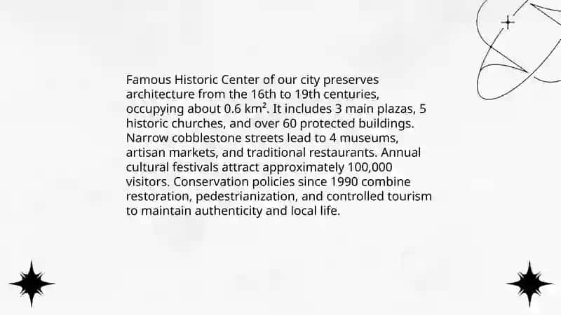 Famous Historic Center of Our City 3