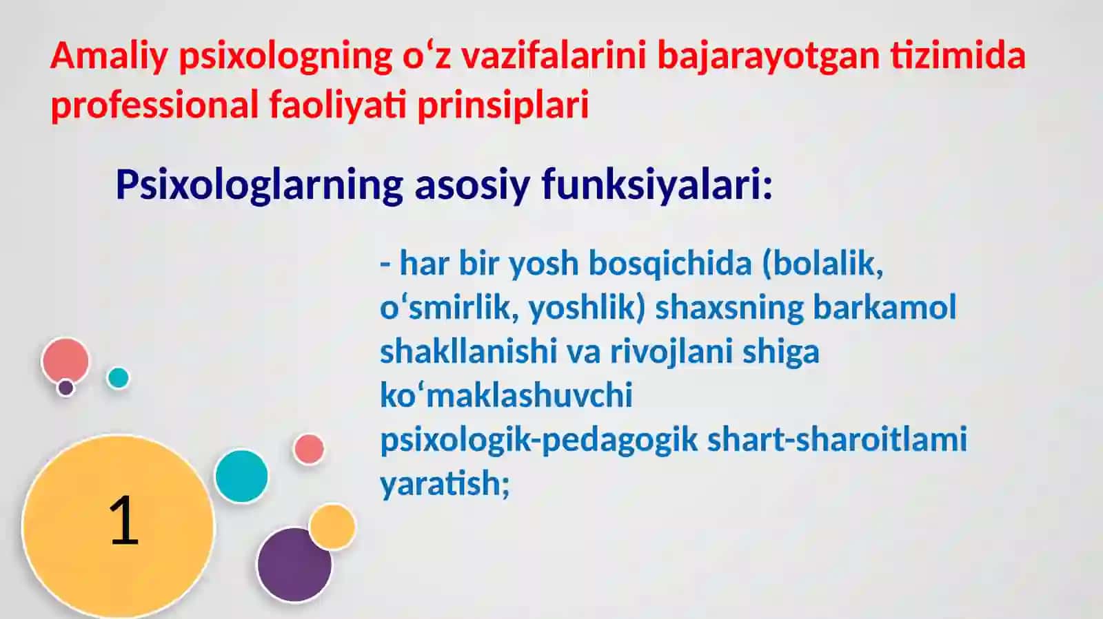 Amaliy psixologning oʻz vazifalarini bajarayotgan tizimida professional faoliyati prinsiplari 3