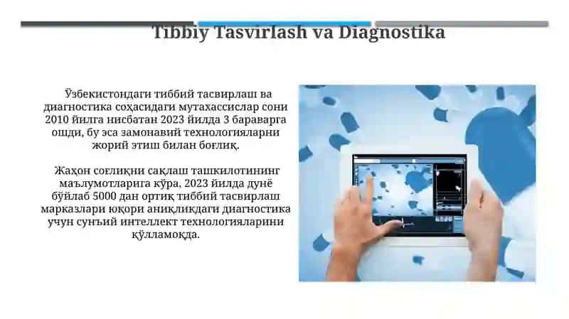 Tibbiyotni raqamlashtirish. Zamonaviy axborot texnologiyalarining tibbiyotda qòllanilishi 3