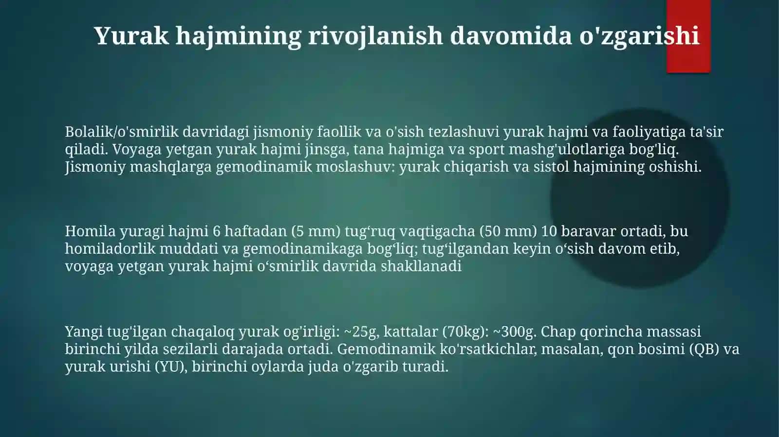 Bolalik/o'smirlik davridagi yurak rivojlanishi 3