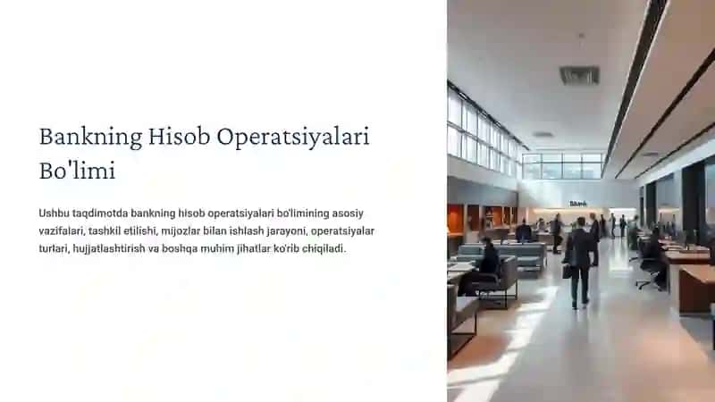 Bankning hisob operastiyalar bo’limining ishi bilan tanishish 3