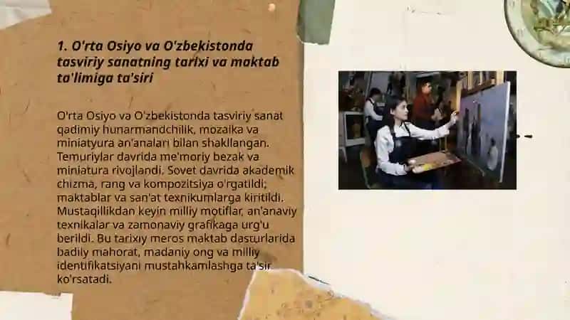 O'rta Osiyo va O'zbekistonda tasviriy sanatning o'qitilishi 3
