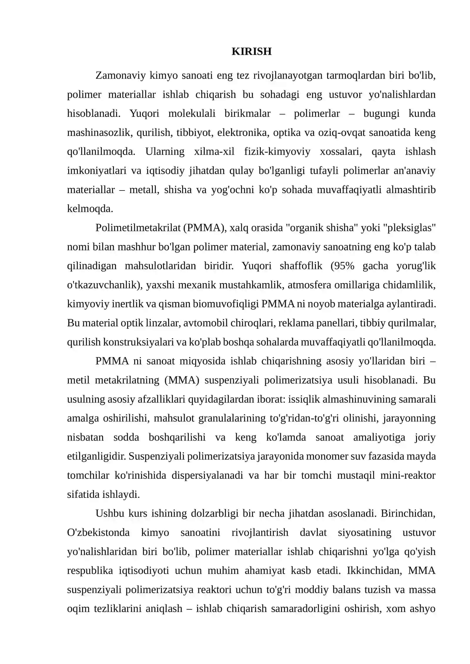 Metil metakrilat (MMA) suspenziyali polimerizatsiya reaktori va boshqa komponentlarida har bir bosqich uchun massa oqim tezligini hisoblash 3