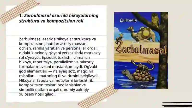 Zarbulmasal asarida hikoyalarning oʻrni.Xalq ogʻzaki ijodi namunalarini oʻrganish. 3