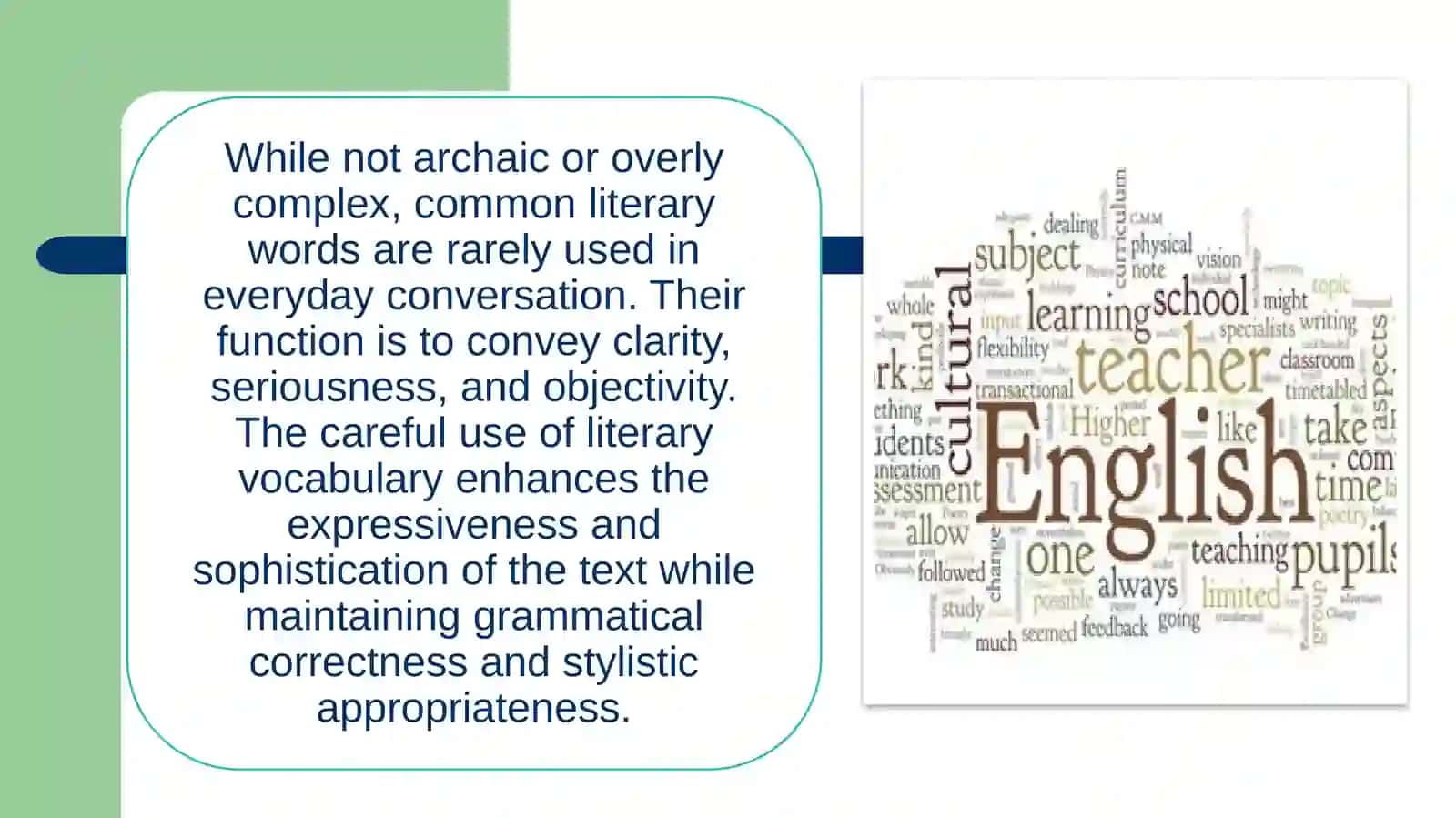 Common Literary Words.Common Colloquial Words. Special Literary Vocabulary 3