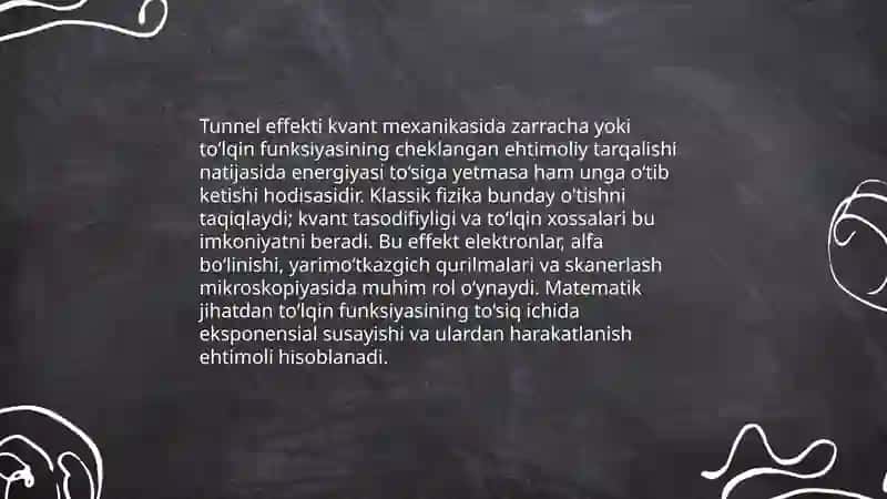 Tunnel effekti va uni tushuntirish 3