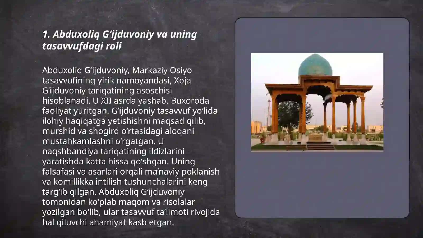 Tasavvuf falsafasi (Abduxoliq Gʻijduvoniy, Bahouddin Naqshband, Mustamliy Buxoriy, Kalobodiy Buxoriy, Najmiddin Kubro, Hakim Termiziy, Ahmad Yassaviy va boshqa koʻplab mutasavviflar) 3