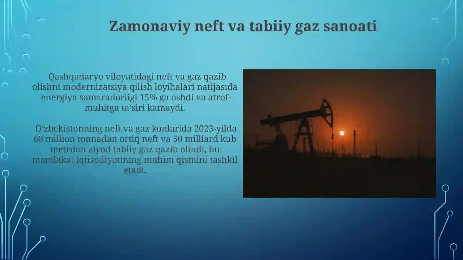 Neft va tabiiy gazning roli ahamiyati va hozirgi zamon ta'limoti 3