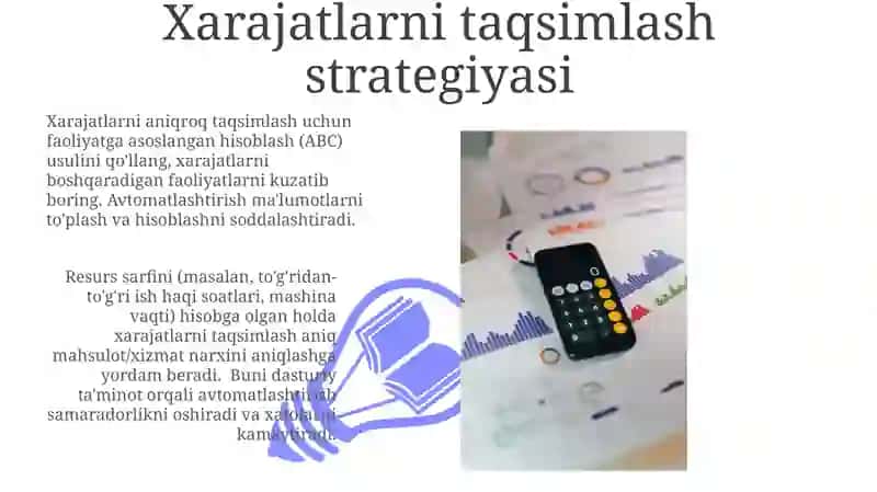 Xarajatlarning kalkulyatsiyasini hisoblash jarayonini avtomatlashtirish 3