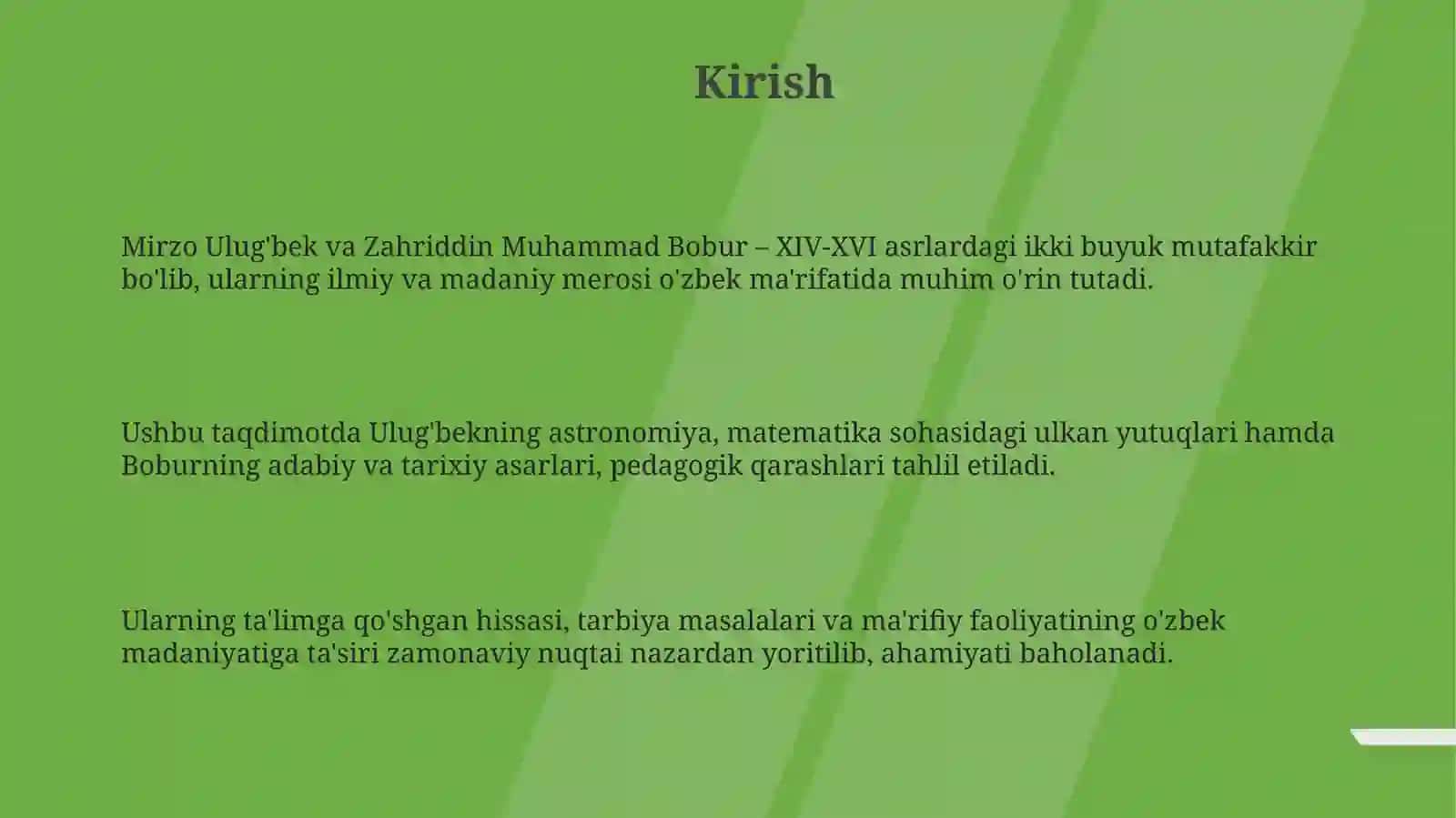 Mirzo Ulug'bek, Zahriddin Muhammad Boburlarning pedagogik g'oyalari va ma'rifatparvarlik xizmatlari 3