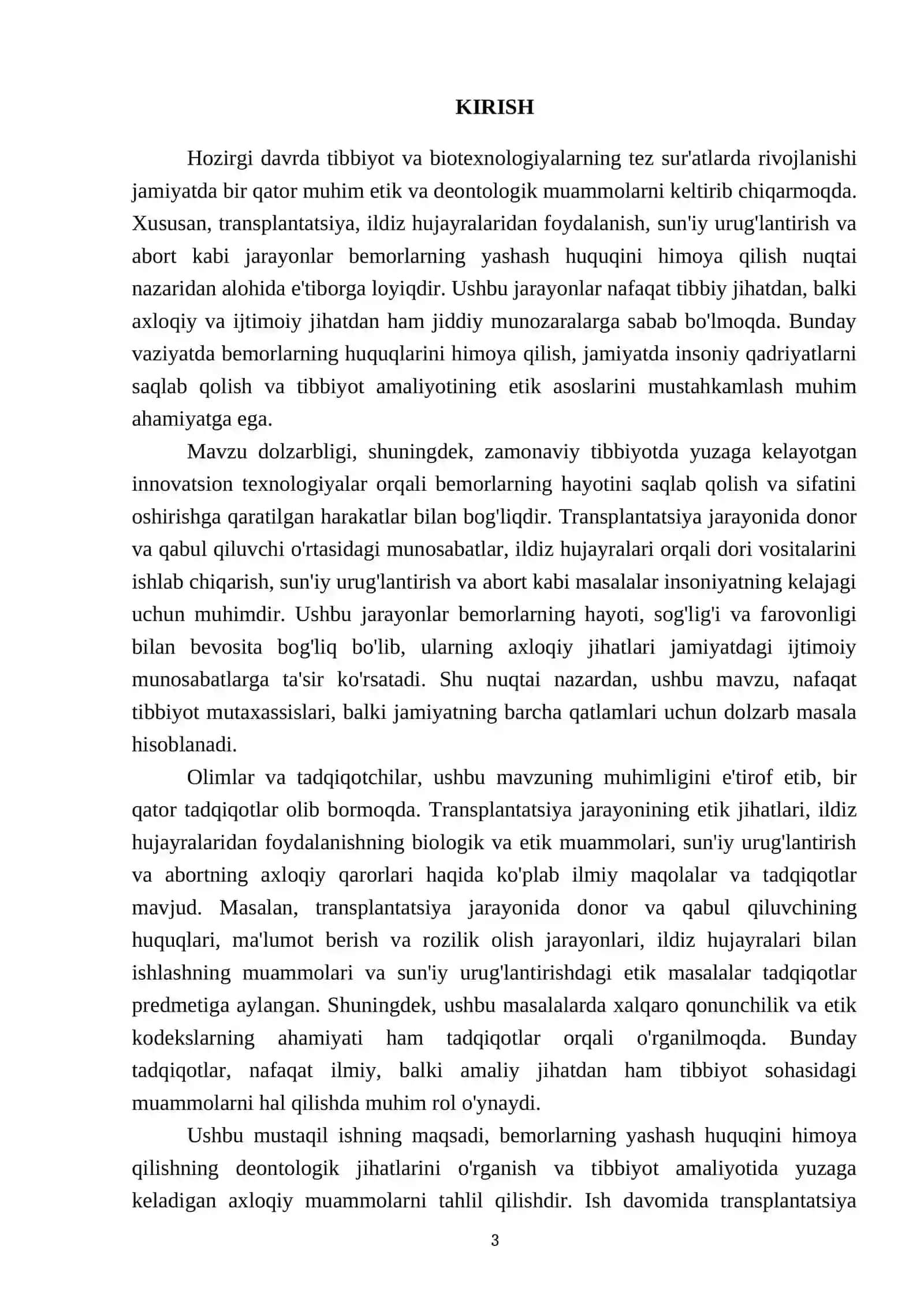 BEMORLARNING YASHASH HUQUQINI HIMOYA QILISHNING DEONTOLOGIK JIHATLARI: TRANSPLANTATSIYA, ILDIZ HUJAYRALARIDAN FOYDALANISH, SUN’IY URUG’LANTIRISH, ABORT. SUN’IY RAVISHDA HAYOTNI QO’LLAB-QUVVATLAYDIGAN TEXNOLOGIYALARNING AXLOQIY MUAMMOLARI 3