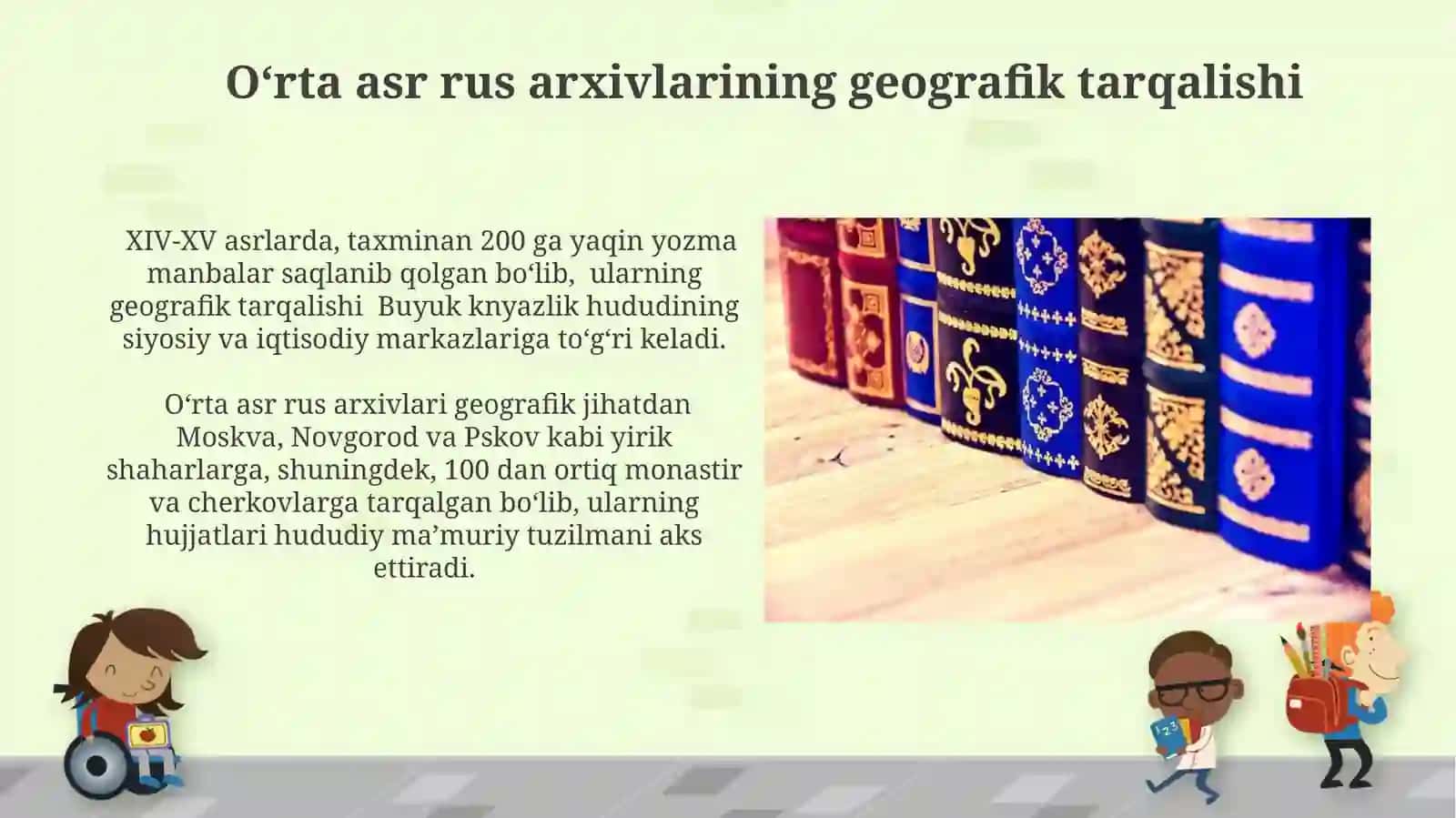 Oʻrta asrlarda Rossiya arxivi 3