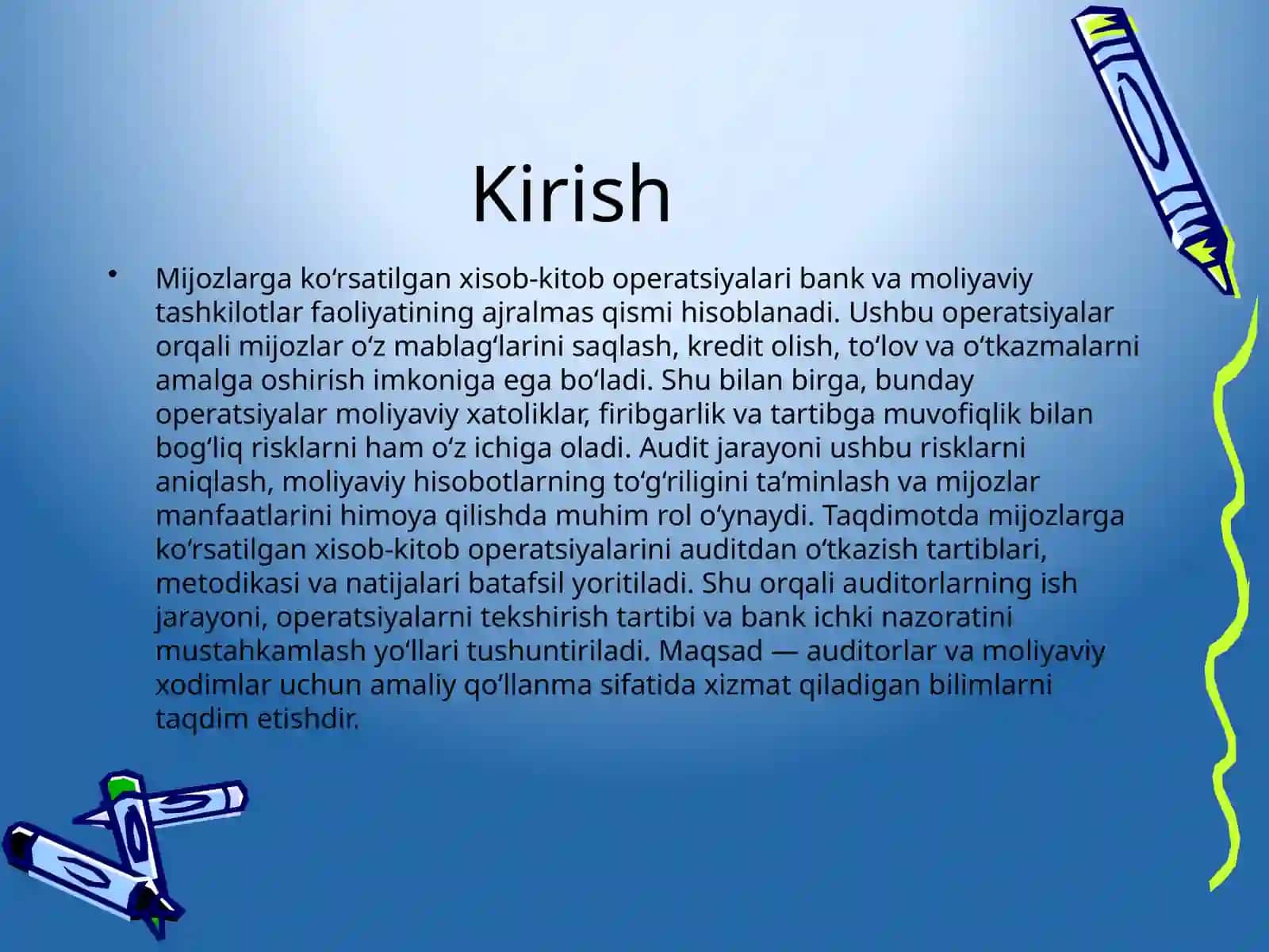 Mijozlarga ko‘rsatilgan xisob kitob operatsiyalarini auditdan o‘tkazish tartiblari 3