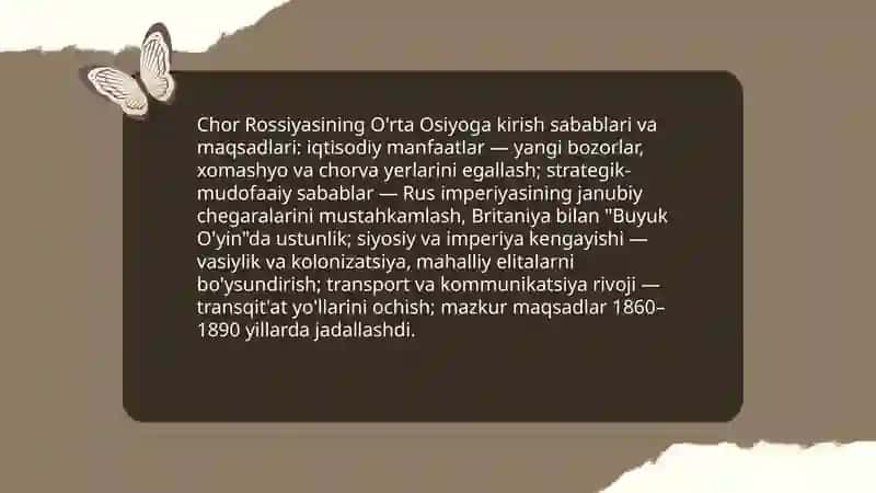 Chor Rossiyasining O'rta Osiyoga kirish sabablari va maqsadlari 3