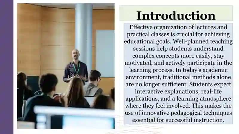 METHODS AND TECHNIQUES OF EFFETIVE ORGANIZATION OF LECTURES AND PRACTICAL CLASSES 3