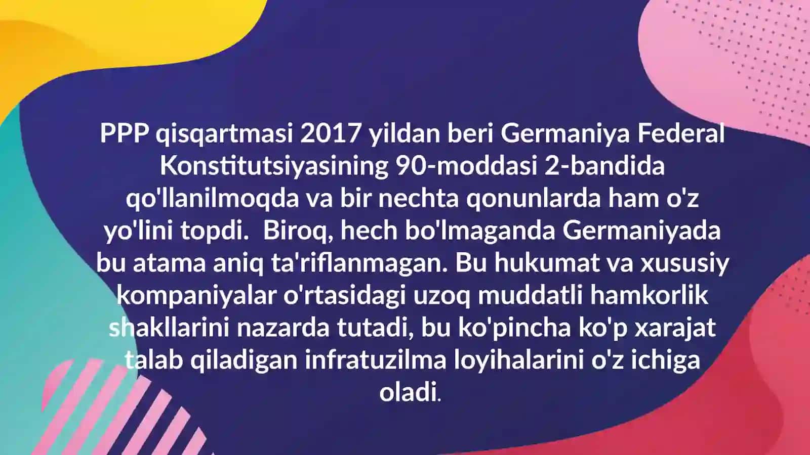 PPP Germaniyaning davlat-xususiy sheriklik bozori (PPP) bo'yicha o'zgarishlar 3