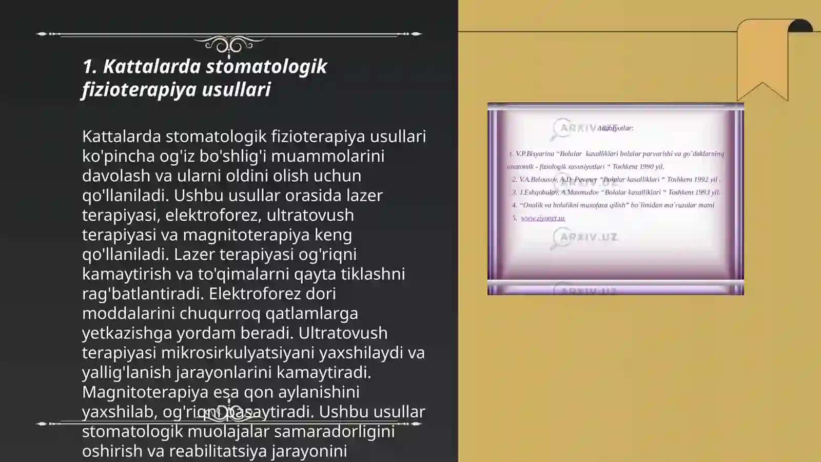 Kattalar va bolalarda stomatologik fizioterapiya davolash usullari va ularni qo'llash 3