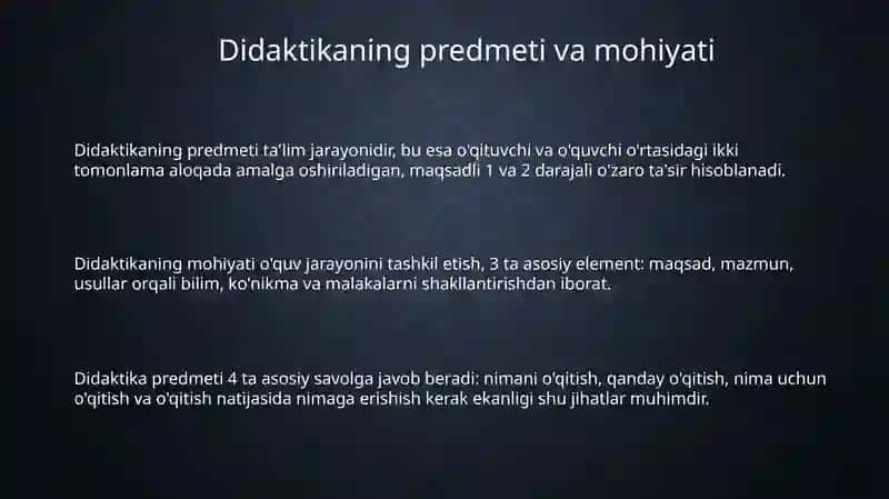 Didaktikaning predmeti,vazifalari va asosiy kategoriyalari 3