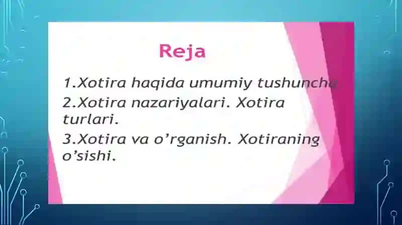 XOTIRA HAQIDA UMUMIY NAZARIYALAR 3
