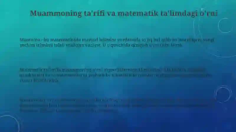 Muammoning ta'rifi va matematik taʼlimdagi o'rni 3