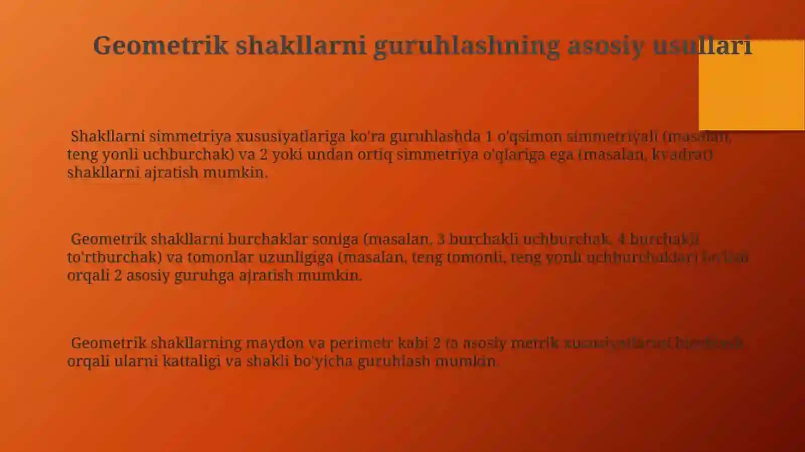 Geometrik figuralarni turli belgilar boʻyicha guruhlarga ajratish 3