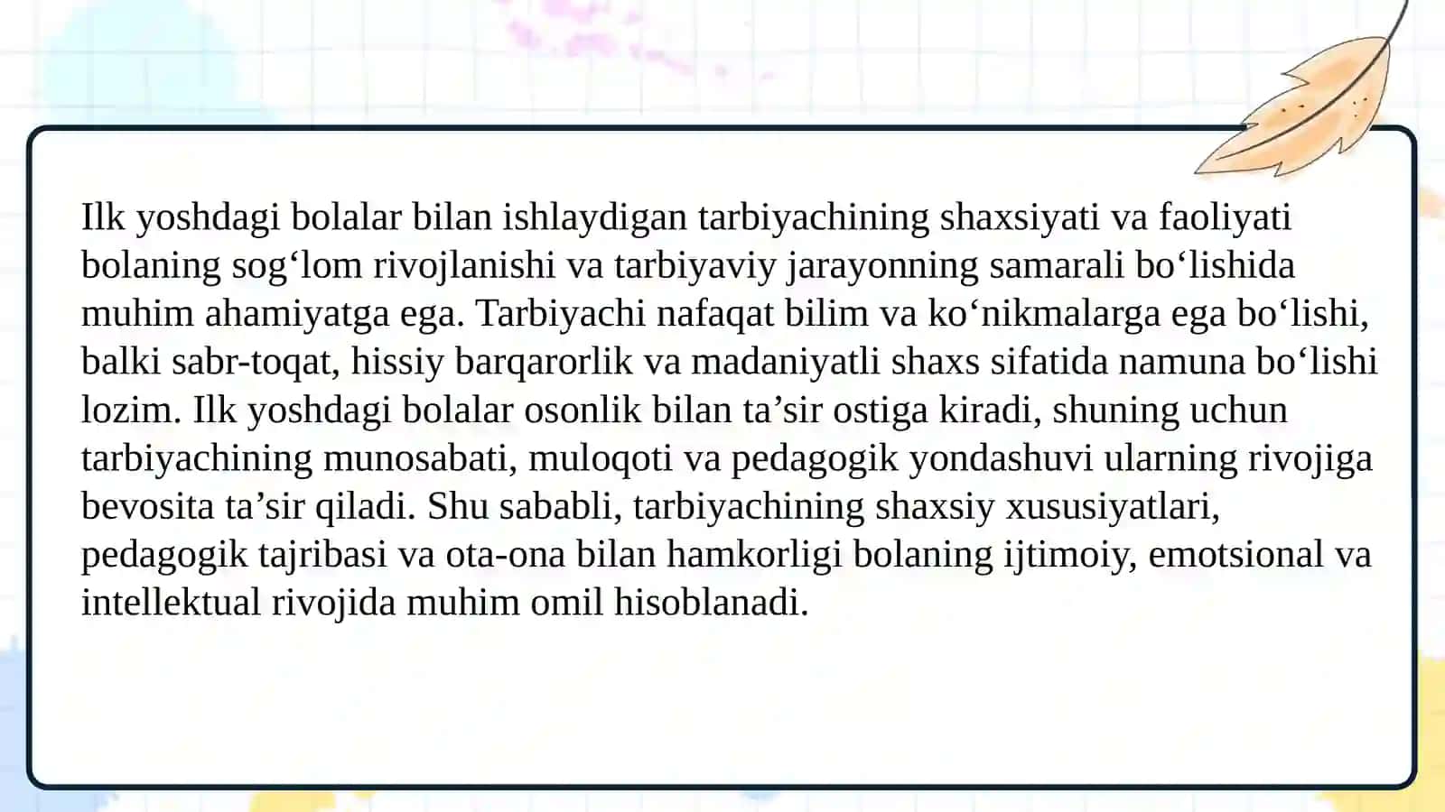 Ilk yoshdagi bolalar bilan ishlaydigan tarbiyachining shaxsi va faoliyatining oʻziga xos xususiyatlari 3